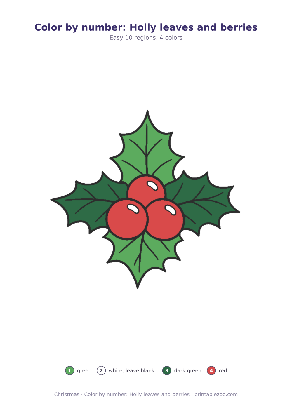 Christmas color by number printable: holly leaves and berries, 10 numbered regions and 4 colors