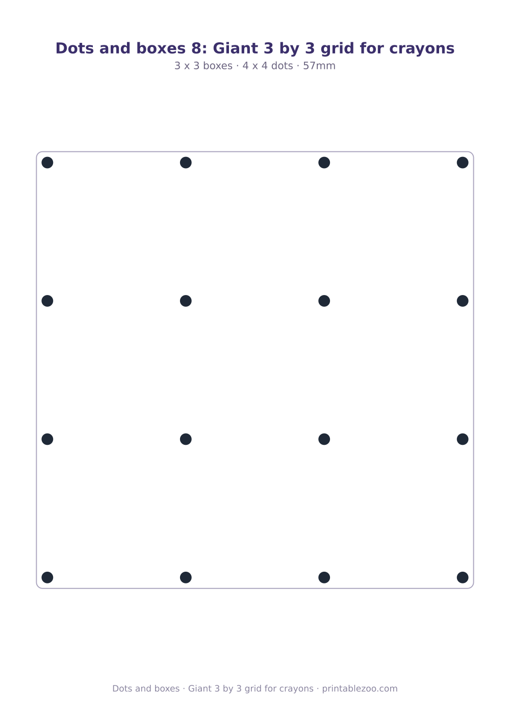 Printable dots and boxes with large 57mm boxes, giant 3 by 3 grid for crayons