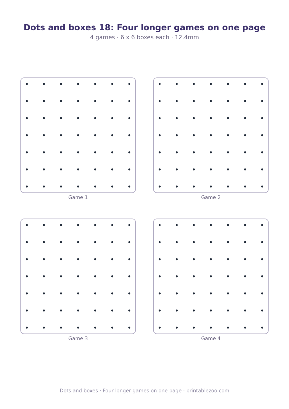 Printable dots and boxes sheet with 4 games on one page, four longer games on one page