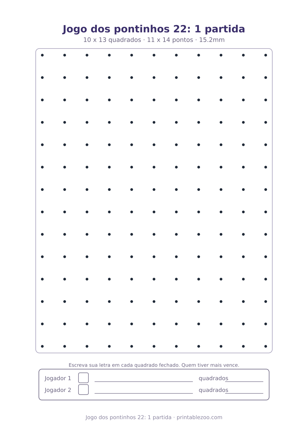 Prévia pronta para imprimir: Jogo dos pontinhos 22: 1 partida, catálogo nº 600122