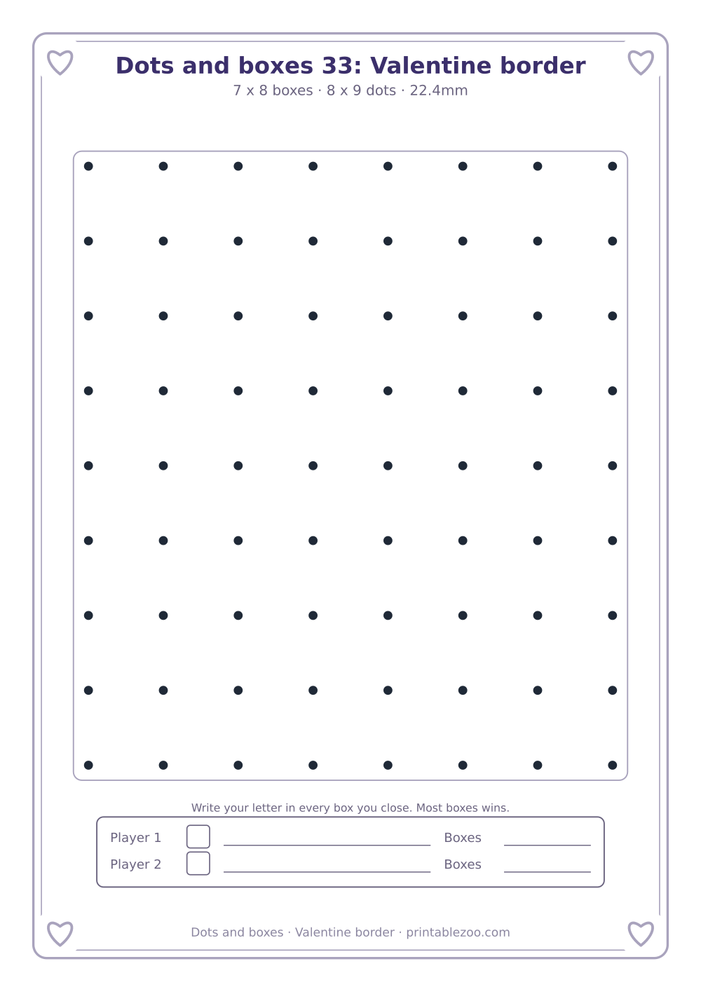 Printable dots and boxes with a hearts border, 56 box grid, valentine border