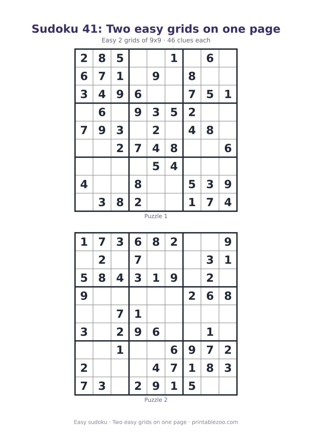 Printable sheet of 2 easy 9x9 sudoku puzzles with 46 clues, two easy grids on one page