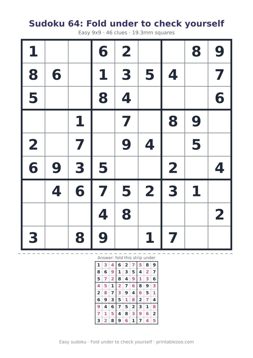 Printable easy 9x9 sudoku with 46 clues, fold under to check yourself