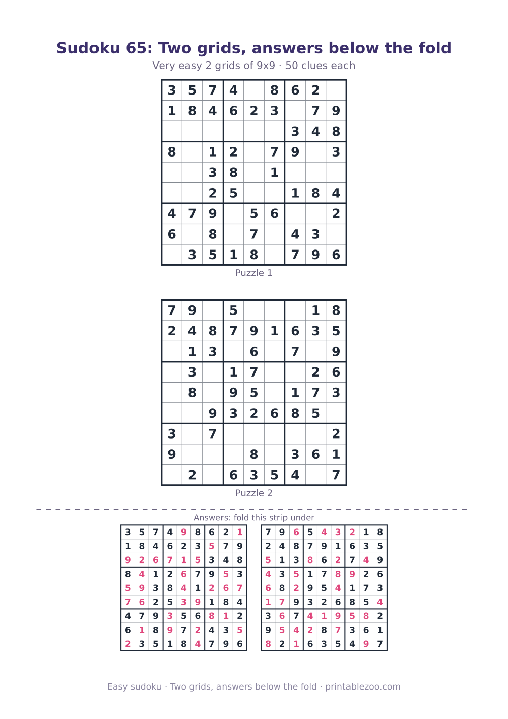 Printable sheet of 2 easy 9x9 sudoku puzzles with 50 clues, two grids, answers below the fold