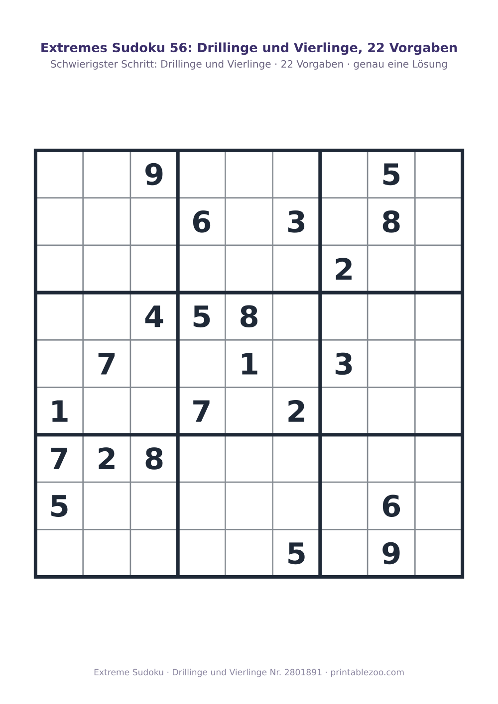 Extremes Sudoku zum Ausdrucken, Stufe Drillinge und Vierlinge, 22 Vorgaben, Rätsel 2801891