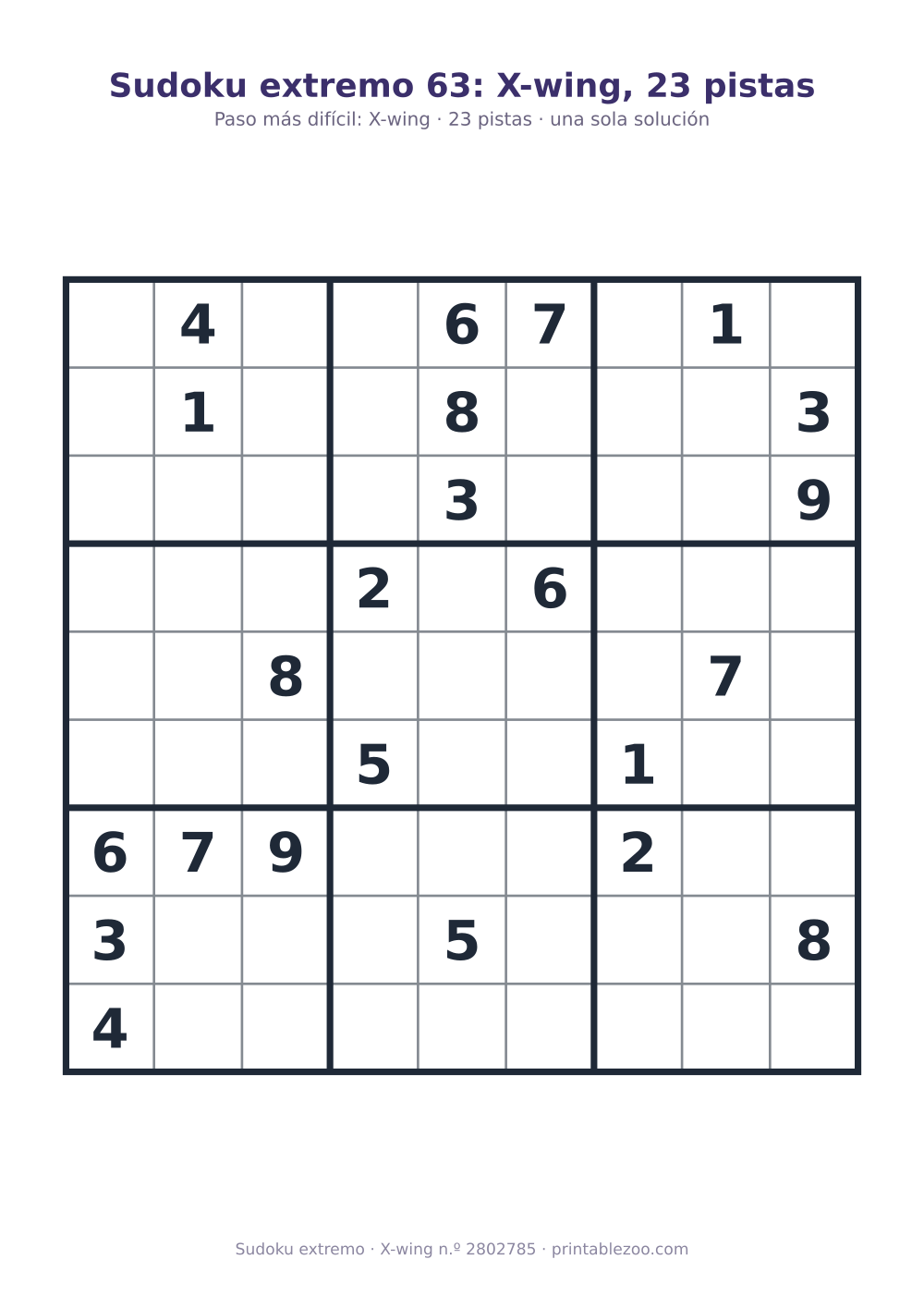 Sudoku extremo para imprimir con el paso clave (X-wing) explicado, 23 pistas, pasatiempo 2802785