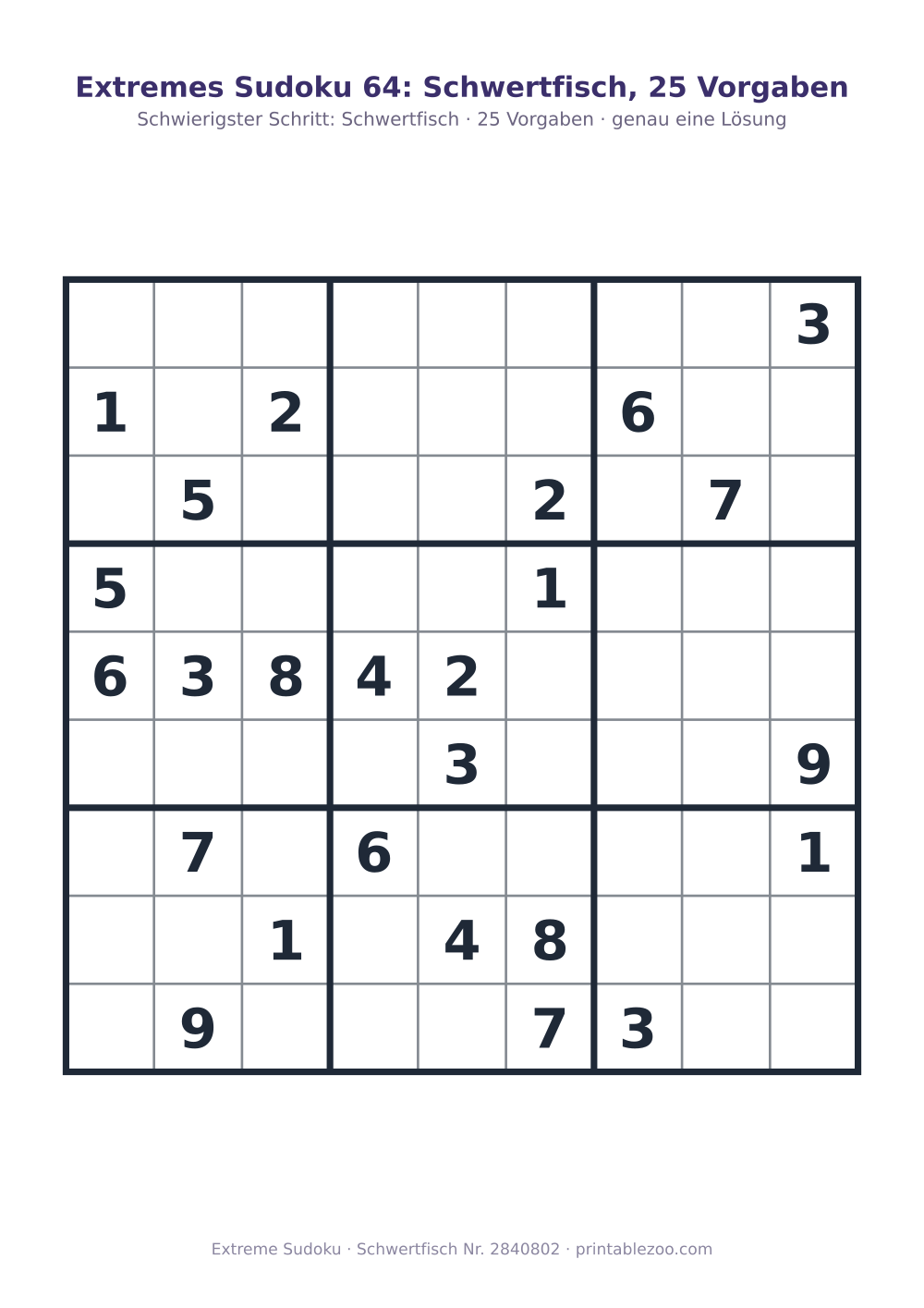 Extremes Sudoku zum Ausdrucken mit erklärtem Schlüsselschritt (Schwertfisch), 25 Vorgaben, Rätsel 2840802