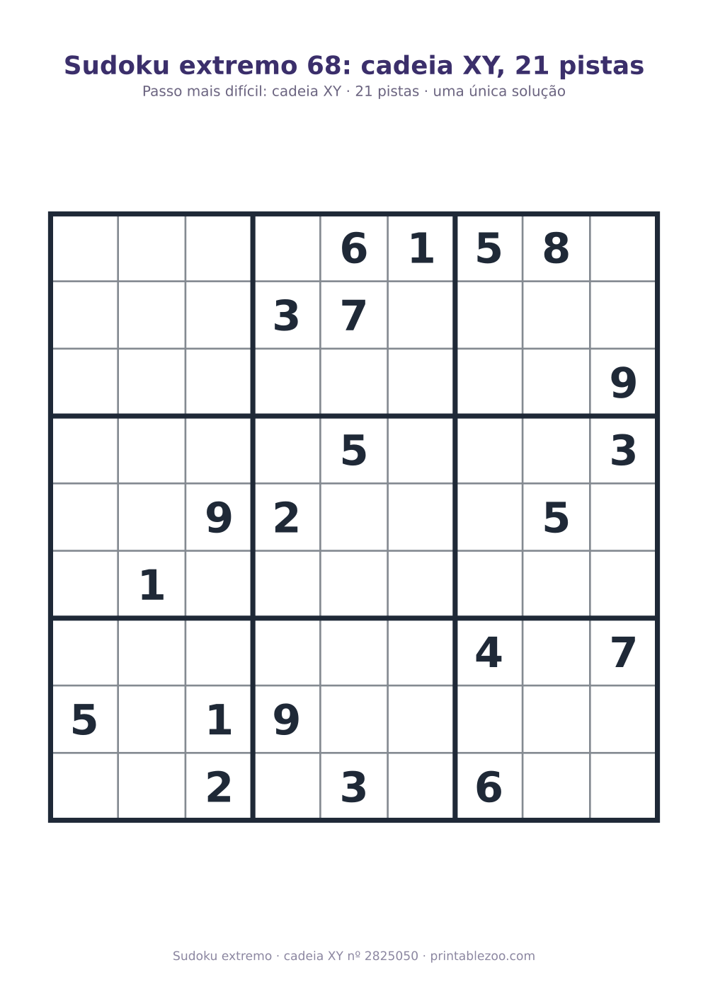 Sudoku extremo para imprimir com o passo-chave (cadeia XY) explicado, 21 pistas, desafio 2825050