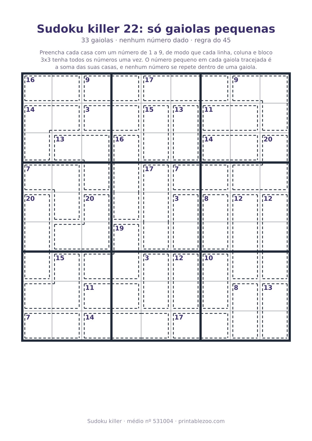 Sudoku killer para imprimir de nível médio, 33 gaiolas e nenhum número dado, desafio 531004