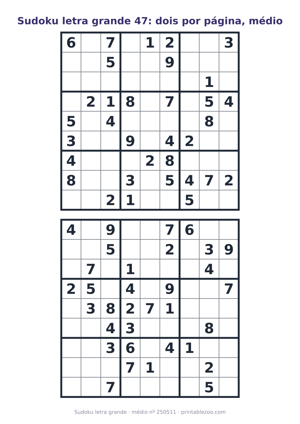 Sudoku letra grande para imprimir, dois tabuleiros de nível médio por página, desafio 250511