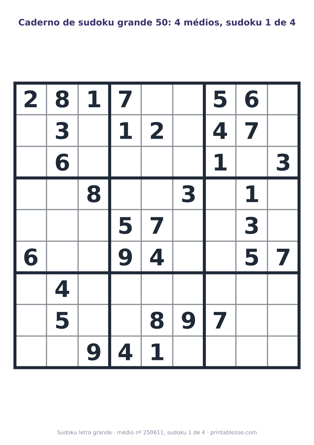 Caderno de sudoku letra grande para imprimir, quatro tabuleiros de nível médio com soluções, desafio 250611