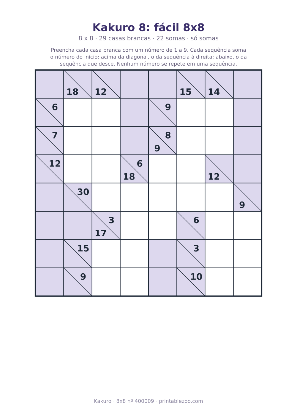 Kakuro para imprimir de 8x8, 29 casas brancas e 22 somas, nível só somas, desafio 400009