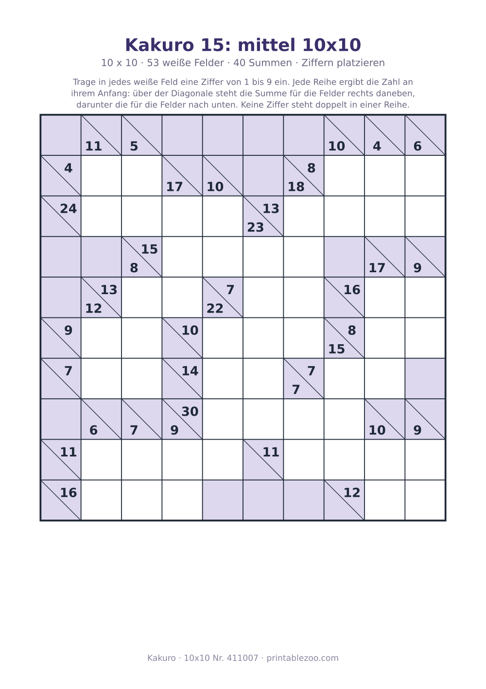 Kakuro zum Ausdrucken, 10x10 mit 53 weißen Feldern und 40 Summen, Stufe Ziffern platzieren, Rätsel 411007