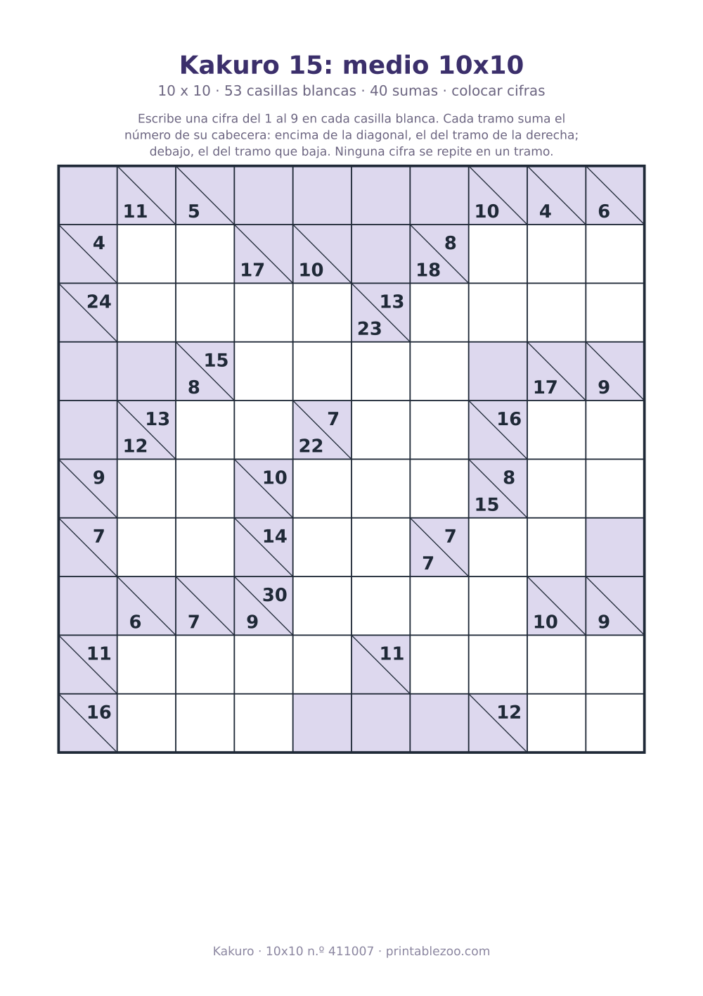 Kakuro para imprimir de 10x10, 53 casillas blancas y 40 sumas, nivel colocar cifras, pasatiempo 411007