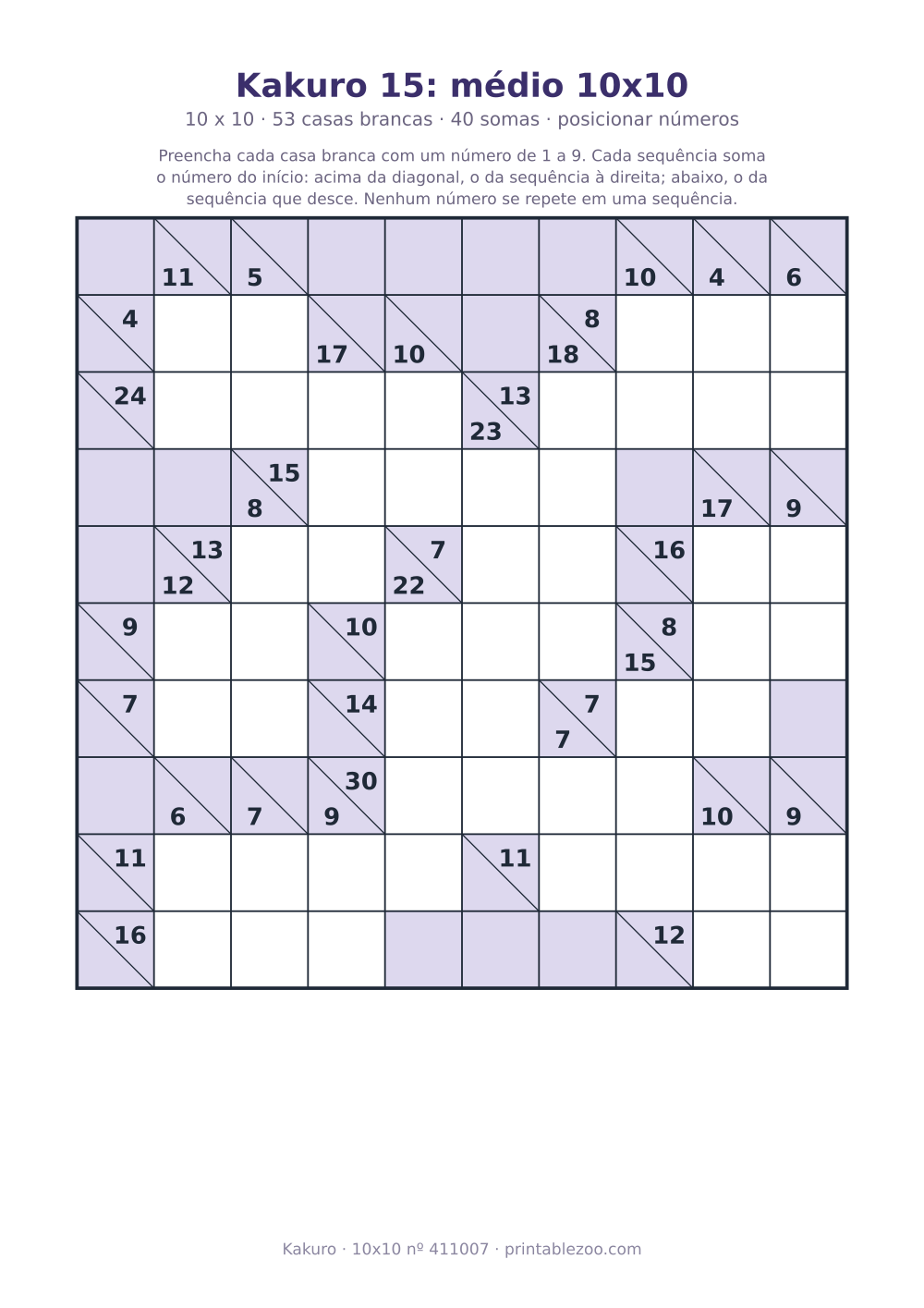 Kakuro para imprimir de 10x10, 53 casas brancas e 40 somas, nível posicionar números, desafio 411007
