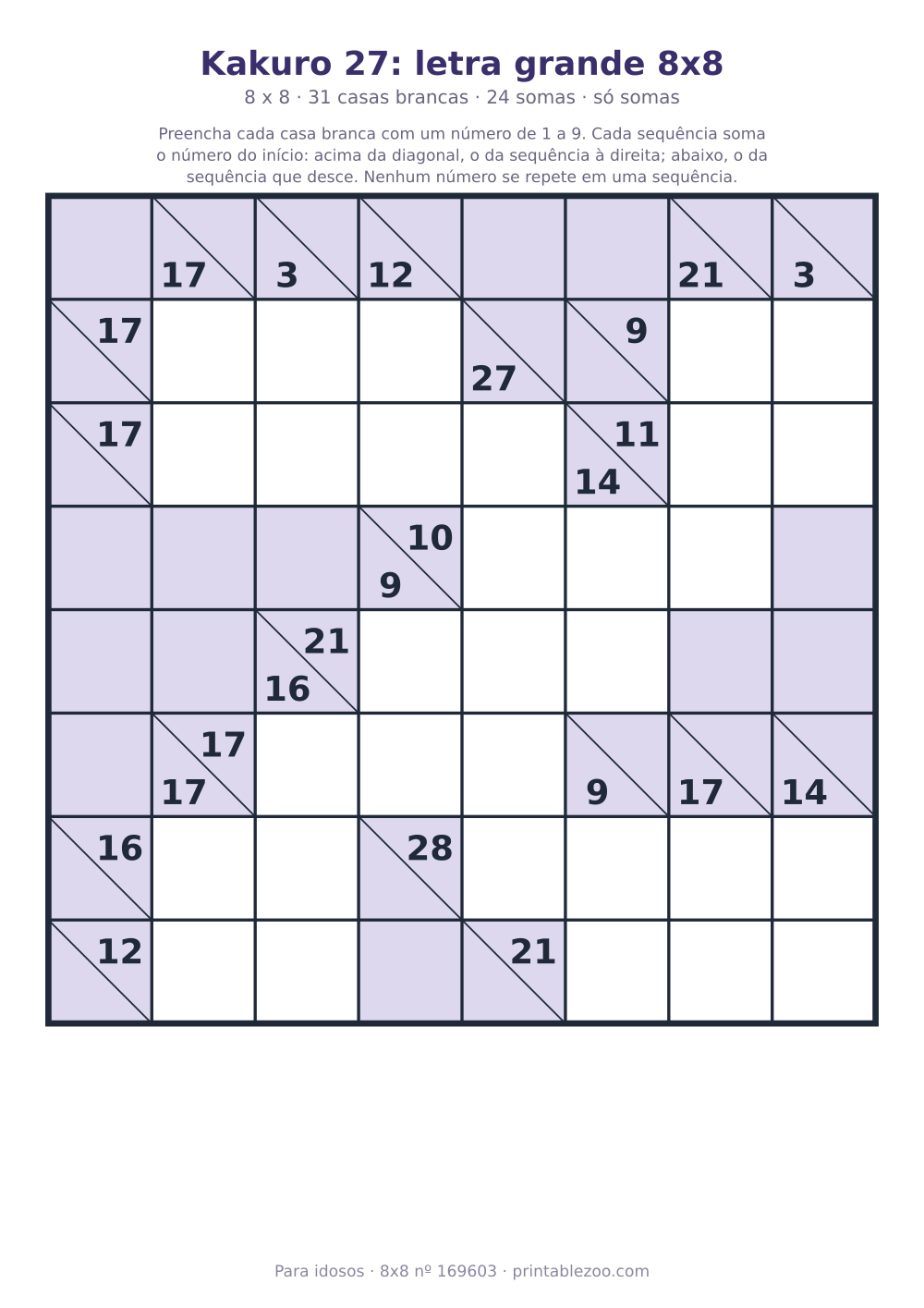 Kakuro para imprimir em letra grande, 8x8 com 31 casas brancas e 24 somas, desafio 169603