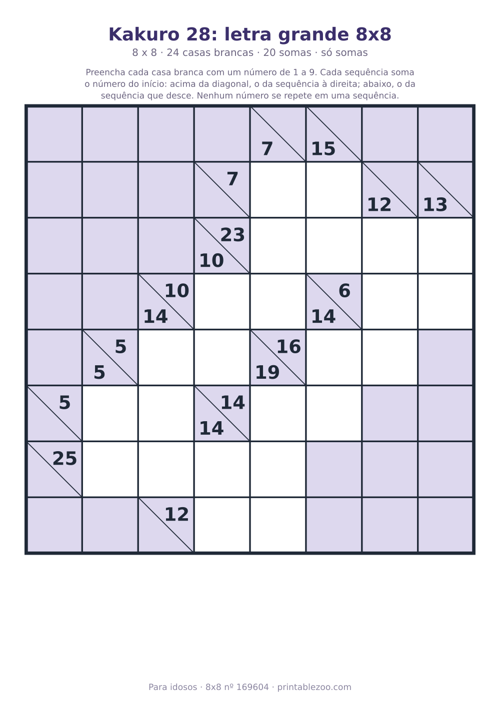 Kakuro para imprimir em letra grande, 8x8 com 24 casas brancas e 20 somas, desafio 169604