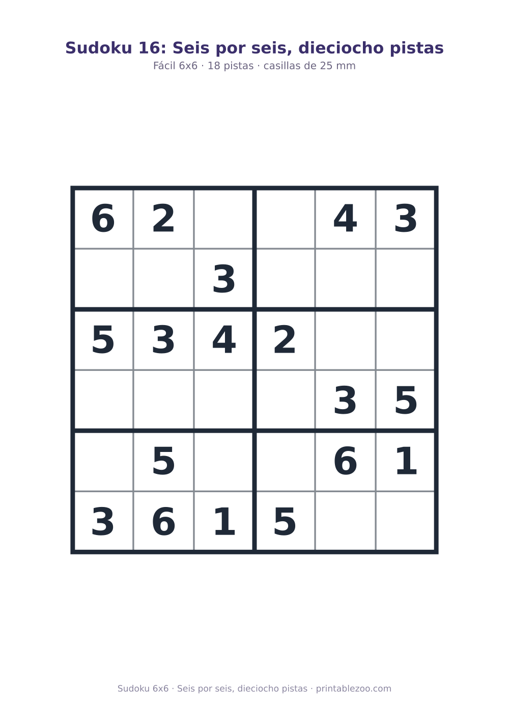 Sudoku fácil de 6x6 para imprimir con 18 pistas, seis por seis, dieciocho pistas Pasatiempo n.º 260304.