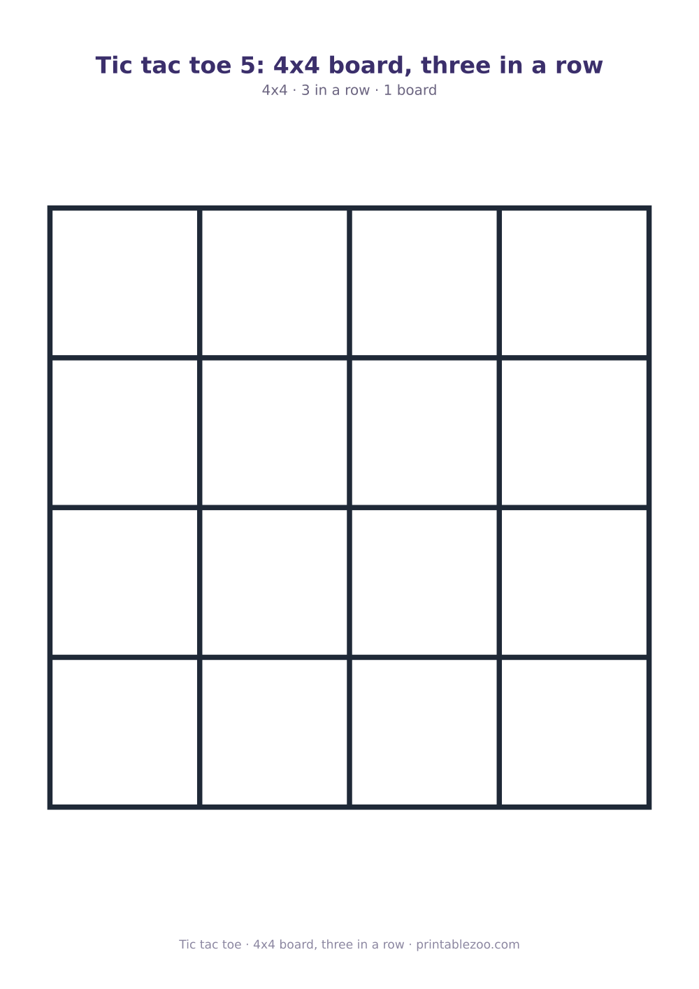 Printable tic tac toe board: 4x4 grid, 3 in a row, 4x4 board, three in a row