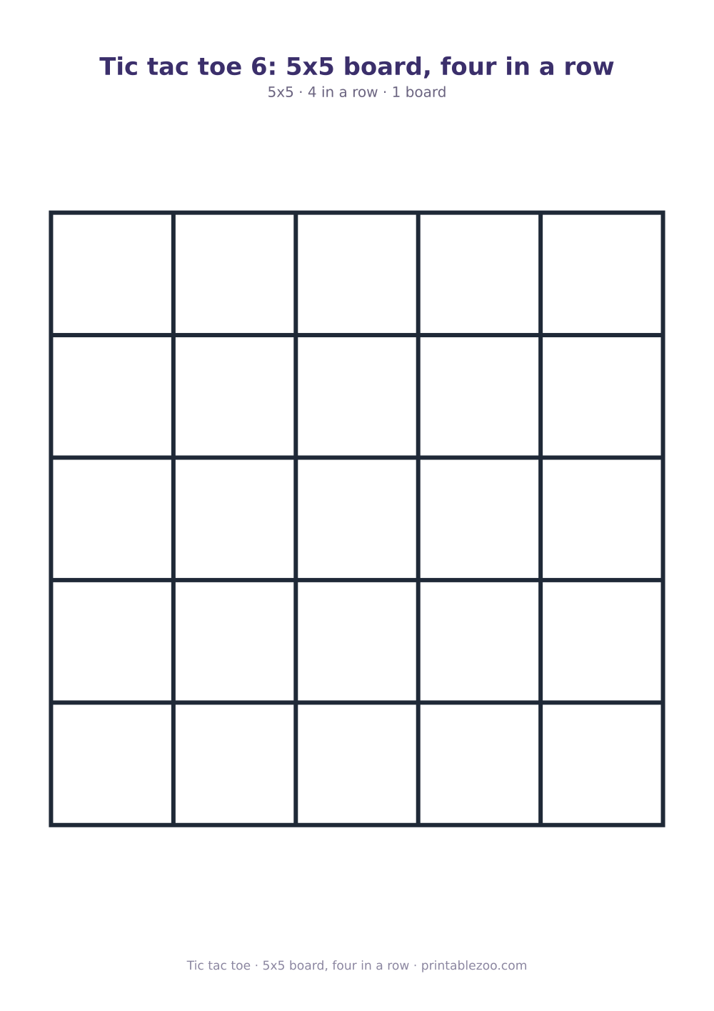 Printable tic tac toe board: 5x5 grid, 4 in a row, 5x5 board, four in a row