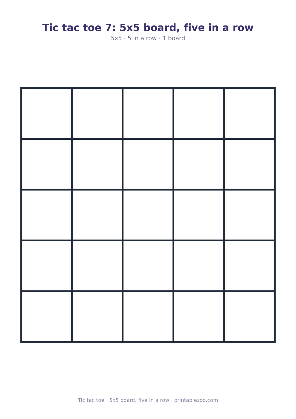 Printable tic tac toe board: 5x5 grid, 5 in a row, 5x5 board, five in a row