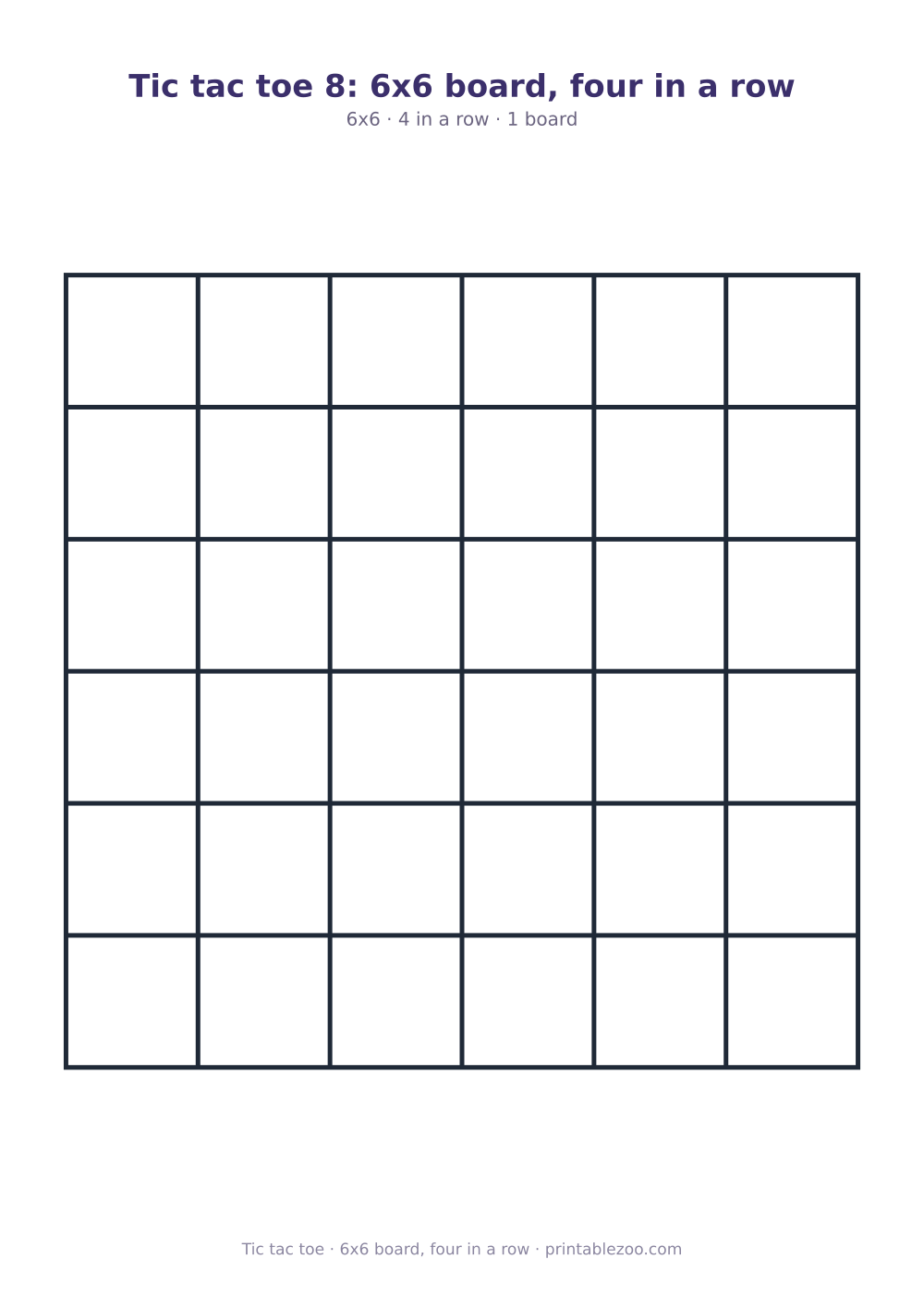 Printable tic tac toe board: 6x6 grid, 4 in a row, 6x6 board, four in a row