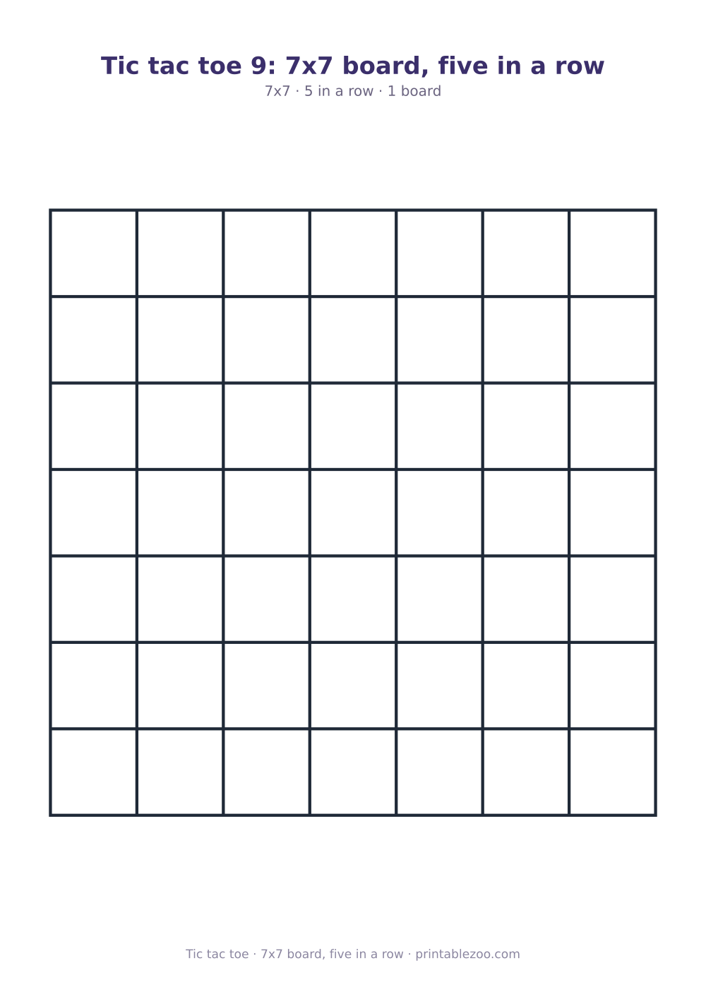Printable tic tac toe board: 7x7 grid, 5 in a row, 7x7 board, five in a row
