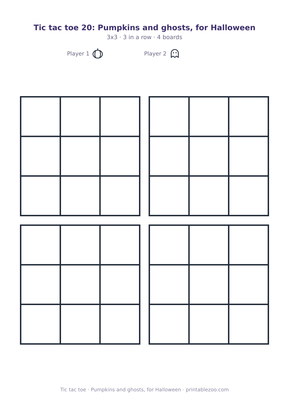 Printable tic tac toe: pumpkins and ghosts, for Halloween, 4 3x3 boards marked with pumpkins and ghosts