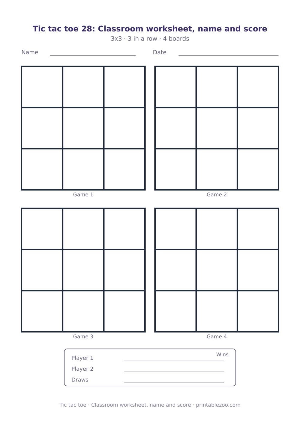 Printable tic tac toe sheet to print and play, classroom worksheet, name and score, 4 games
