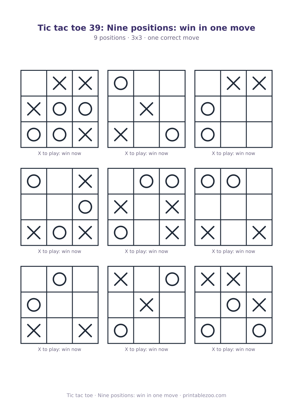 Printable tic tac toe puzzle: 9 positions, nine positions: win in one move