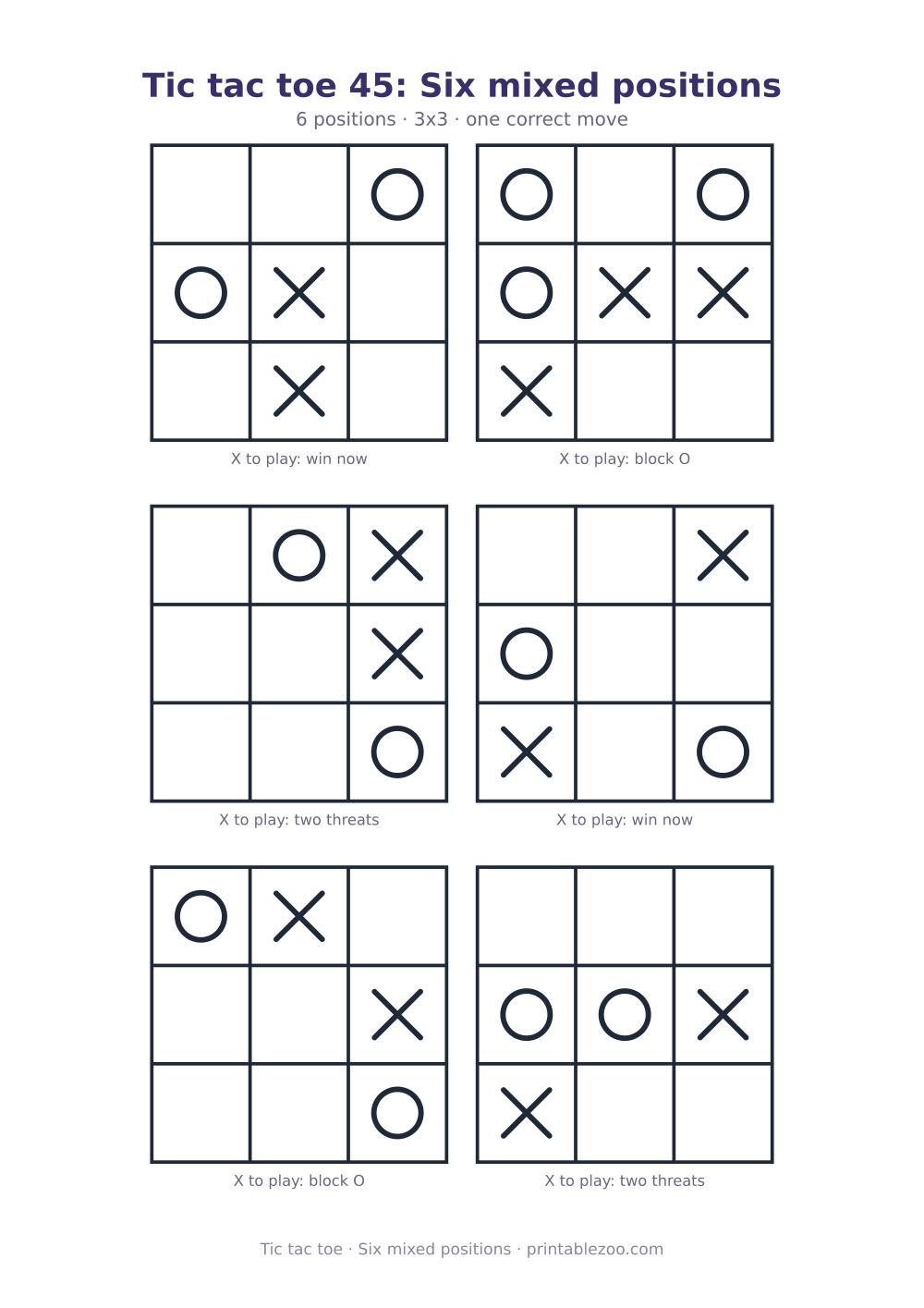 Printable tic tac toe puzzle: 6 positions, six mixed positions
