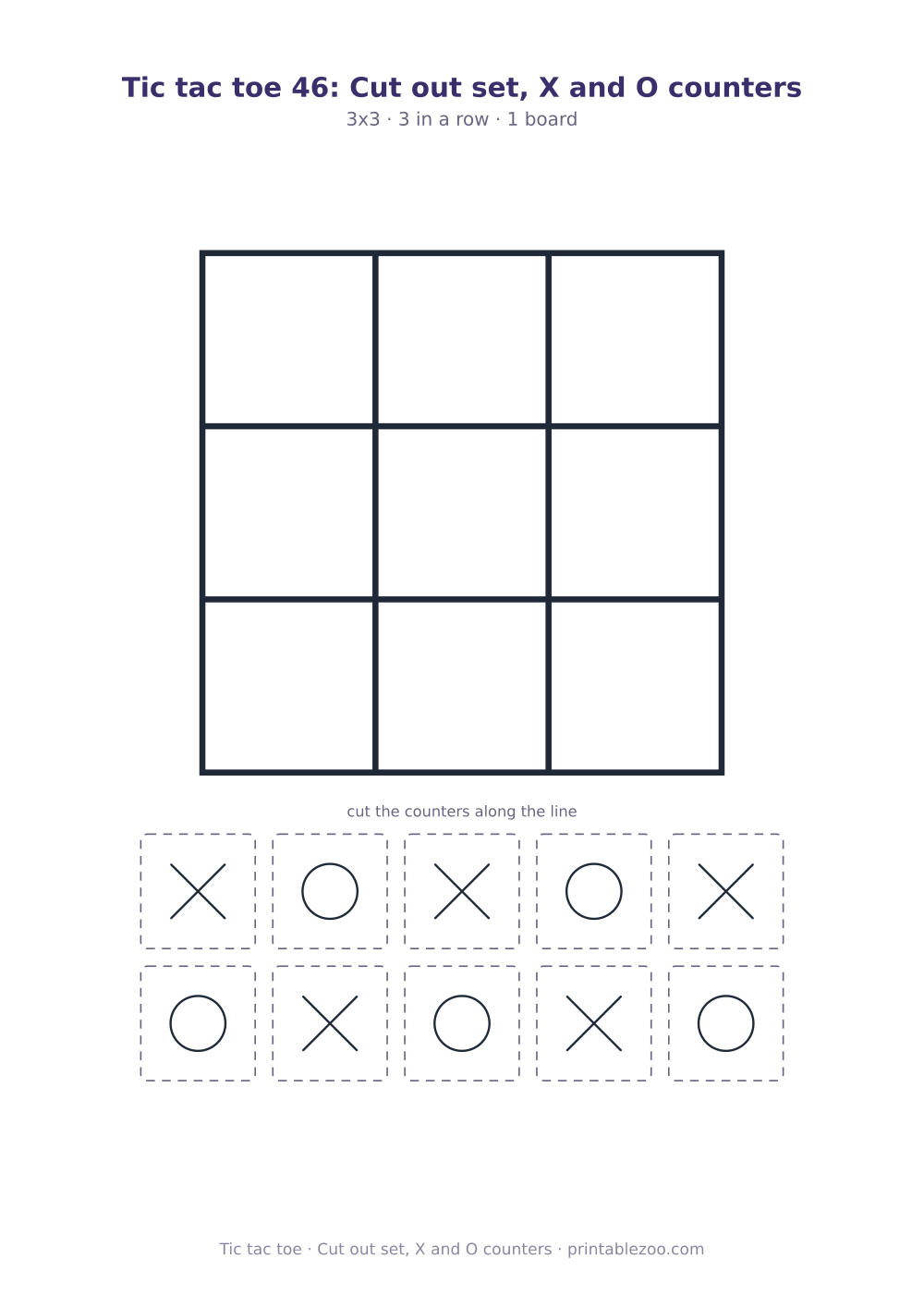 Printable cut out tic tac toe game: 3x3 board and 10 counters, cut out set, X and O counters