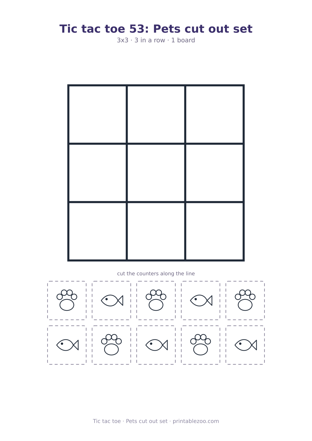 Printable cut out tic tac toe game: 3x3 board and 10 counters, pets cut out set